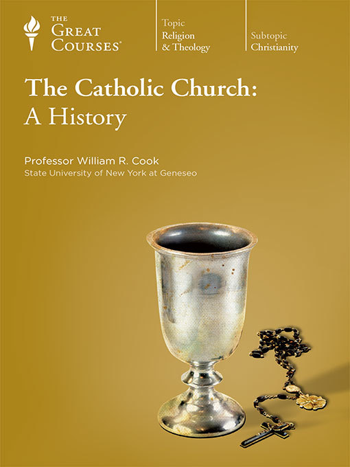 Title details for The Catholic Church by William R. Cook - Wait list